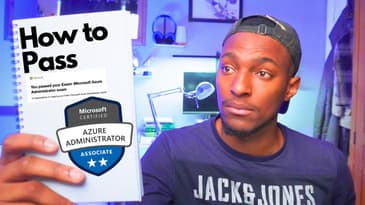 How to pass the AZ-104 Azure Administrator Exam