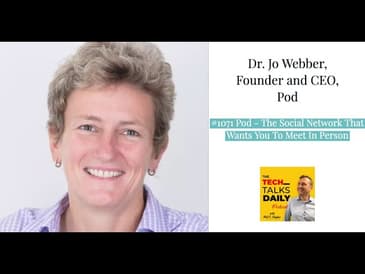 1071: Pod - The Social Network That Wants You To Meet In Person