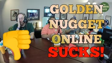 Golden Nugget (Online) Sucks!