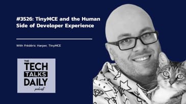 3526: TinyMCE and the Human Side of Developer Experience