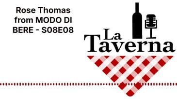 Rose Thomas from MODO DI BERE - S08E08 | La Taverna Friuli Wine