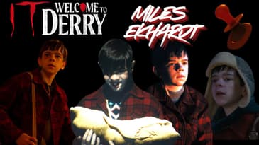 Miles Ekhardt | "It: Welcome to Derry (Matty Clements)