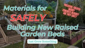 What Materials are Best for Raised Bed Construction - Ep. 266