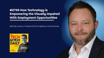 2938: How Technology is Empowering the Visually Impaired With Employment Opportunities