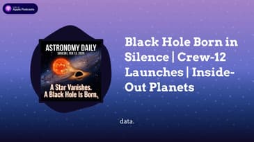 Black Hole Born in Silence | Crew-12 Launches | Inside-Out Planets