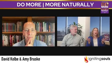 Global Livestream: Do More, More Naturally with David Kolbe and Amy Bruske