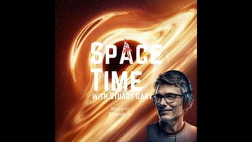 S27E01: Black Hole Radio Signals // A Close Encounter // China Launch