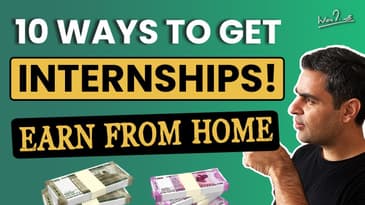 10 PROVEN ways to get PAID INTERNSHIPS! | Earn Money in 2023 | Ankur Warikoo Hindi
