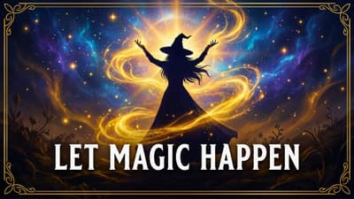 Stop Forcing Your Spells: How to Let Magic Happen
