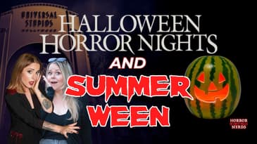 Halloween Horror Nights, Summerween, and Final Girls Who Don't Scare Easily | Horror Nerds Podcast