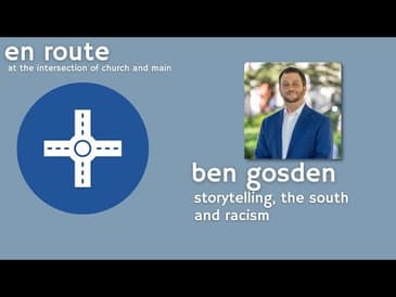 Storytelling, the South, and Race: Interview with Ben Gosden