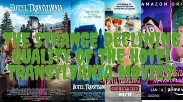 The Strange Declining Quality Of The Hotel Transylvania Movies