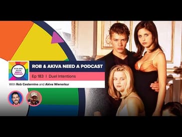 RAANAP 183: Duel Intentions | July 16, 2022