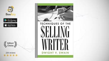 Techniques of the Selling Writer  Book Summary By Dwight V. Swain  How to write a best-selling novel
