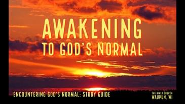 Awakening to God’s Normal - Kevin Zadai