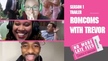 No More Late Fees- Trailer - RomComs with Trevor