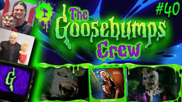 You're In For A Scare! (ft. Daniel and Matthew Scott Montgomery) | The Goosebumps Crew Podcast 3x10
