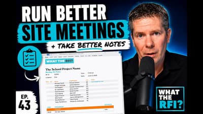 How to Run a Construction Site Meeting + Take Better Meeting Notes