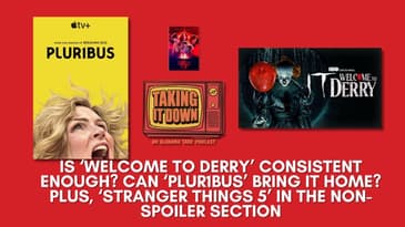 Inconsistence in 'Welcome to Derry' and 'Plur1bus' Goes Beyond A.I.