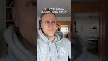 Den överlägsna musikalintro-minen