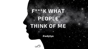 WDYTYA EP19 F***K WHAT PEOPLE THINK OF ME