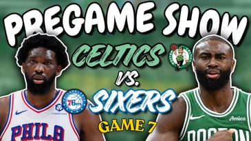 Celtics vs. 76ers Game 7 Pregame Show