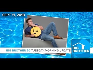 BB20 | Tuesday Morning Live Feeds Update - Sept 11, 2018