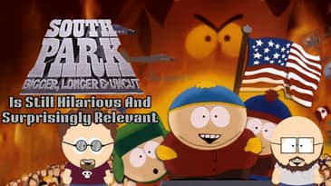 South Park The Movie Is Still Hilarious And Surprisingly Relevant