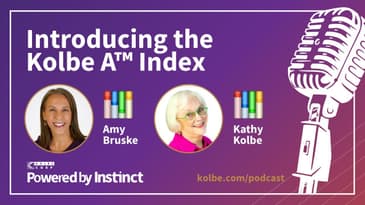 Introducing the Kolbe A™ Index with Kathy Kolbe, Founder of Kolbe Corp