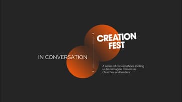 Leading in Worship & Response // Creation Fest In Conversation