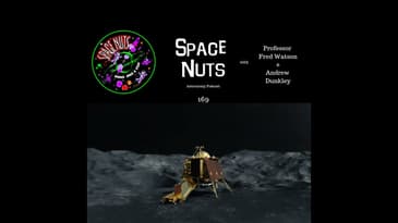 169: India's History Making Moon Landing Imminent