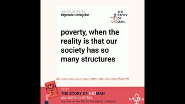 E7: Woman and Birth Control: Dr Krystale Littlejohn, Just Get on the Pill
