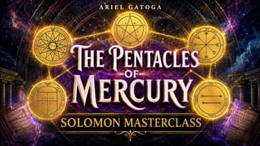 Solomon Masterclass: The 5 Pentacles of Mercury for Communication & Knowledge