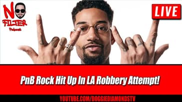 PnB Rock Hit Up In LA Robbery Attempt!