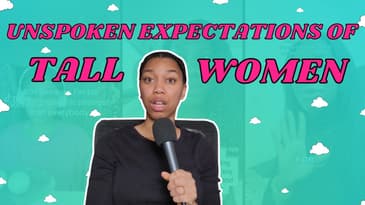 Tall Women Are Not Your “Bodyguards” | Why Are Tall Women Expected To Be Strong All The Time?