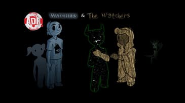 ADR Episode 164 : Watchers and The Watchers