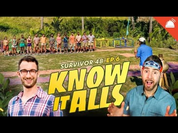 Know-It-Alls: Survivor 48 Ep 6
