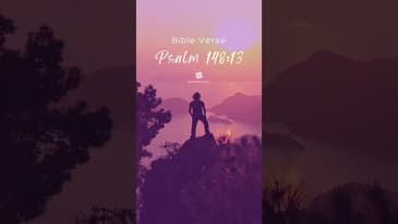 Bible Verse - Psalm 148:13 #faith #motivation #inspiration