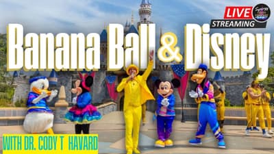 LIVE: Banana Ball and Disney with Dr. Cody Havard