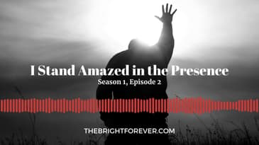 I Stand Amazed In The Presence