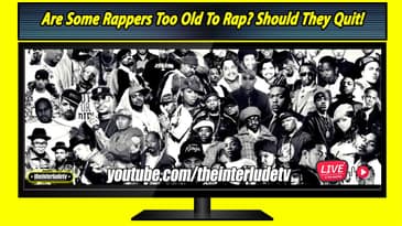 Are Some Rappers Too Old To Rap? Should They Quit!