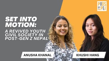 Set Into Motion: A Revived Youth Civil Society of Post-Gen Z Nepal | Khushi Hang and Anusha Khanal