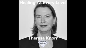 Healing At Every Level With Theresa Knorr