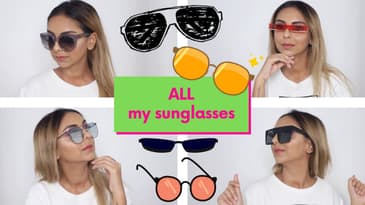 MY SUNGLASSES COLLECTION 2020 -  Affordable and High End!! | Aanam C