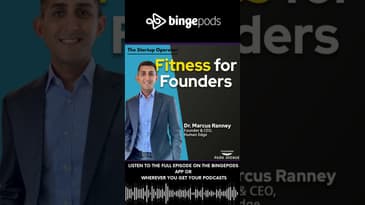 EP 195 : Fitness for Founders - Dr. Marcus Ranney (Founder & CEO, Human Edge) | Bingepods | Podcast