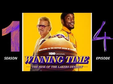 Winning Time: The Rise of the Lakers Dynasty | Season 1 |Episode 4