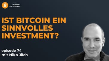 Episode 74 - Bitcoin als alternatives Investment mit Niko Jilch