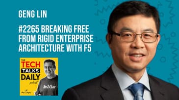 2265: F5 - Breaking Free from Rigid Enterprise Architecture:
