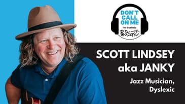 From Struggling in School to the Grammy Ballot: Scott Lindsey’s Creative Odyssey with Dyslexia