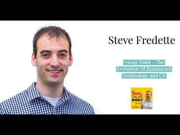 1049: Toast - The Evolution Of Restaurant Technology and CX